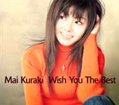 Kuraki Mai - Wish You The Best