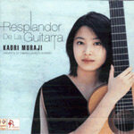 Kaori Muraji - Resplandor De La Guitarra