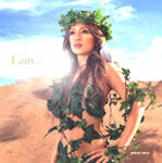 Hamasaki Ayumi - I am...