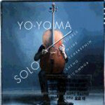 Solo / Yo-Yo Ma