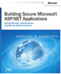 Building Secure Microsoft ASP.NET Applications