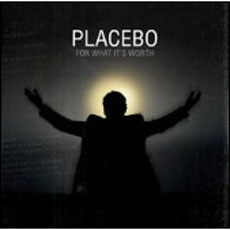 [수입] Placebo - For What It's Worth [EP]