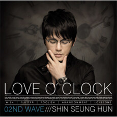 신승훈 미니앨범 - Love O'clock