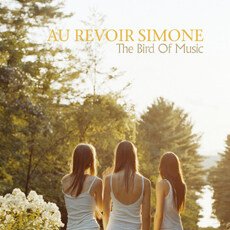 Au Revoir Simone - The Bird Of Music/오 흐브와 시몬 (Au Revoir Simone) 노래/루오바뮤직(Luova Music)