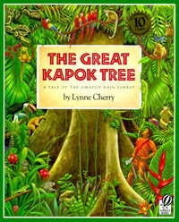 The Great Kapok Tree  : A Tale of the Amazon Rain Forest (paperback)