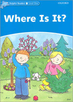 Dolphin Readers 1: Where Is It? (paperback)