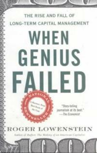 When Genius Failed (Paperback) - The Rise and Fall of Long-Term Capital Management