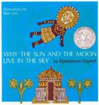 Why the Sun and the Moon Live in the Sky (Reprint, Paperback)