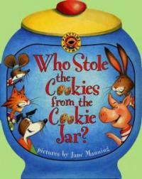 Who Stole the Cookies from the Cookie Jar (Boardbook)