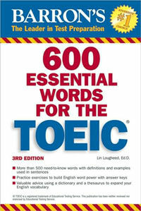 Barron's 600 Essential Words for the TOEIC (Paperback + Audio CD 1장, 3rd Edition)