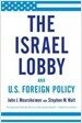 The Israel Lobby and U.S. Foreign Policy (Paperback)