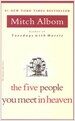 The Five People You Meet in Heaven (Paperback)