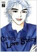 Crazy Love Story 2