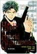 Hyper Hybrid Organization 3