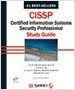 CISSP : Certified Information Systems Security Professional Study Guide