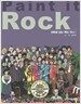 Paint it Rock