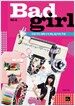 Bad Girl