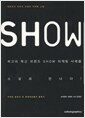 SHOW