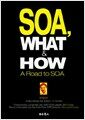 SOA, What & How