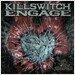 Killswitch Engage - End Of Heartache