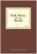 Folk Music of the World
