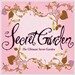 Secret Garden - The Ultimate Secret Garden