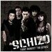 스키조 (Schizo) 2집 - Fight Against The World