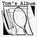 [수입] Tom's Album