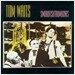 [수입] Tom Waits - Swordfishtrombones