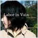 라이너스의 담요 - Labor In Vain