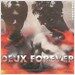 Deux Forever (2 CD)