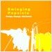 Swinging Popsicle - Orange, Change, Wild Sweet