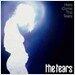 The Tears - Here Come The Tears