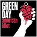 Green Day - American Idiot