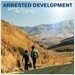 Arrested Development - Since The Last Time