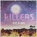 The Killers - Day & Age