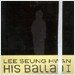 이승환 - His Ballad