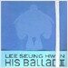 이승환 - His Ballad II