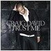 Craig David - Trust Me