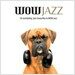 V.A. - Wow Jazz [2CD]